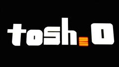 Tosh.o