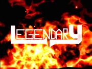 LEGENDARY