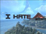 I HATE...