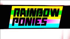 Rainbow Ponies