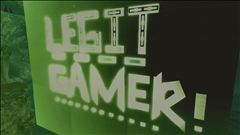 LEGIT GAMERS
